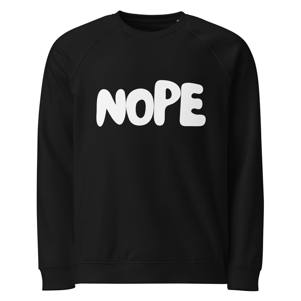 Black sweatshirt with 'NOPE' printed in white on a white background